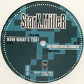 Stark Miller - Now What's That