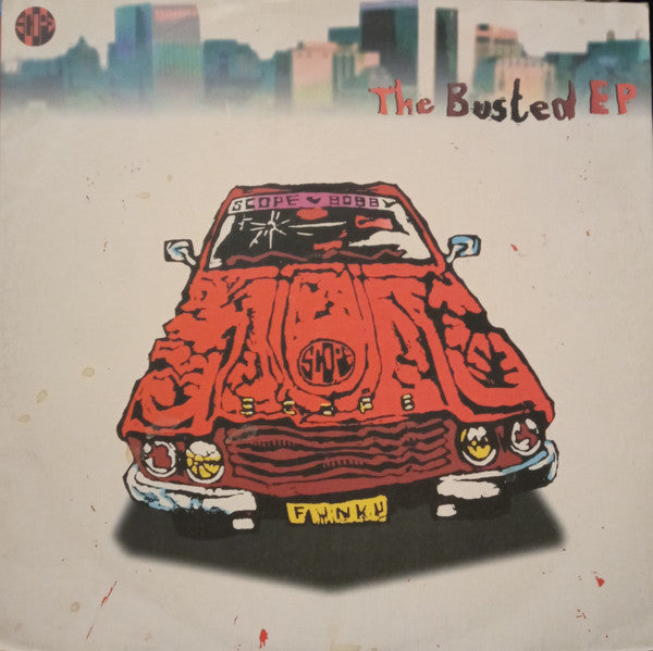 Scope - The Busted EP