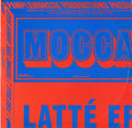 Mocca - Latté EP (Part 2)