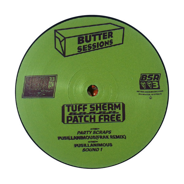 Tuff Sherm & Patch Free - Party Scraps
