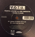Tanya Louise vs. Joe Smooth - I Made It Over