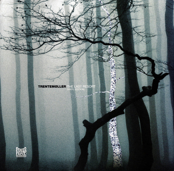 Trentemøller - The Last Resort (Vinyl Edition)